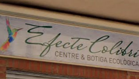Efecte Colibri Centre & Botiga Ecologica